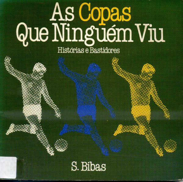 Copas que Ninguém Viu, As - 7797 BIB